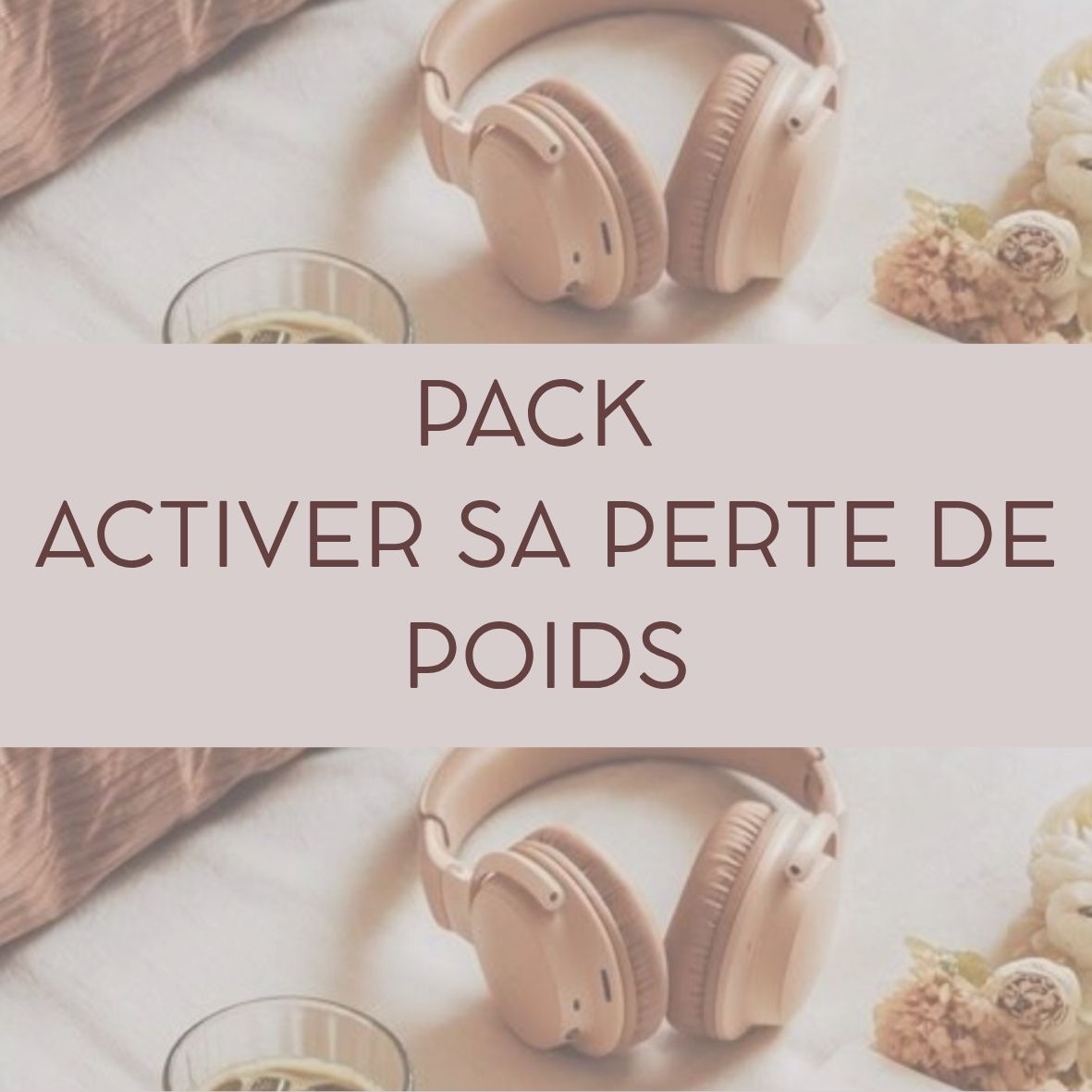 PACK ACTIVER SA PERTE DE POIDS